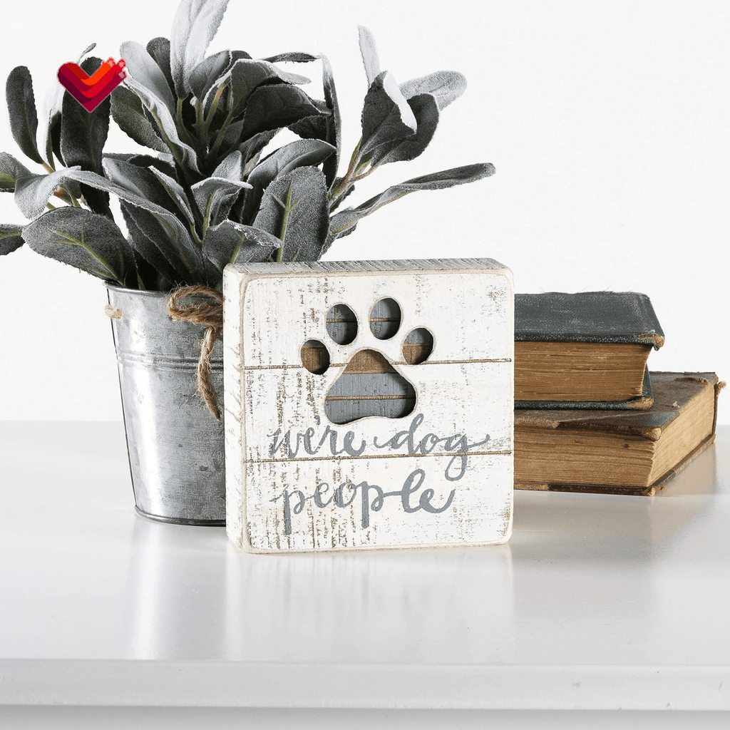 Hand-Lettered Slat Box Sign, We'Re Dog People